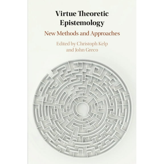 Virtue Theoretic Epistemology, (Paperback)