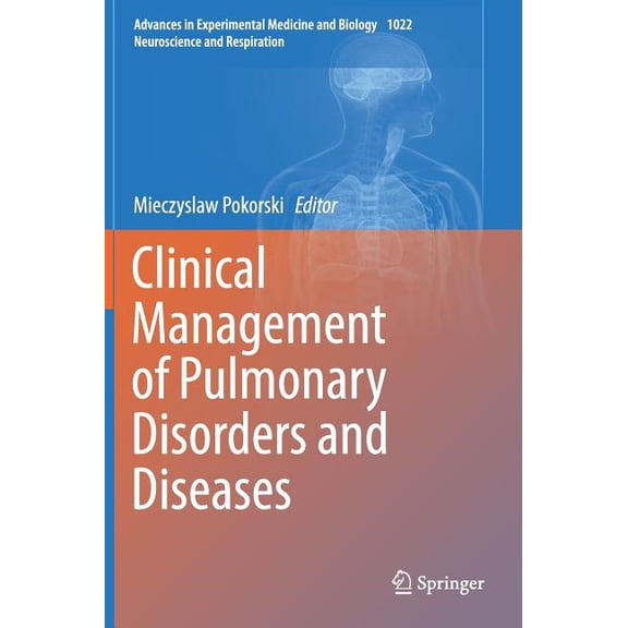 Clinical Management of Pulmonary Disorders and Diseases, (Hardcover)