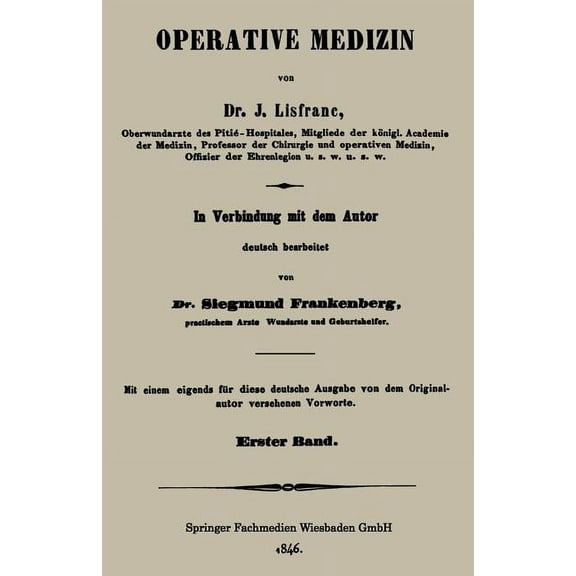 Operative Medizin: Erster Band, (Paperback)