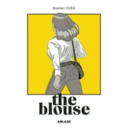 Bastien Vives' The Blouse (Hardcover)