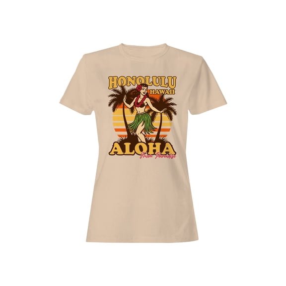 Aloha From Paradise – Honolulu Vibes Women's T-shirt
