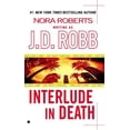 thumbnail image 1 of Pre-Owned Interlude in Death (Mass Market Paperback) 0425210626 9780425210628, 1 of 1