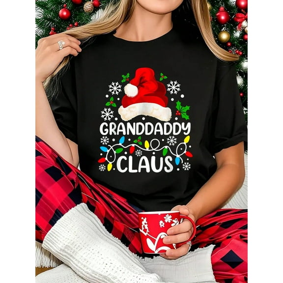 100% Cotton Women T-Shirt Granddaddy Claus Funny Christmas Family Matching T-Shirt