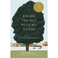 thumbnail image 1 of Riding the Bus with My Sister, 1 of 2