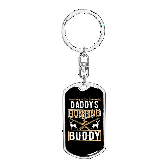Daddy'S Hunting Buddy Deer & Guns Stainless Steel or 18k Gold Premium Swivel Dog Tag Keychain