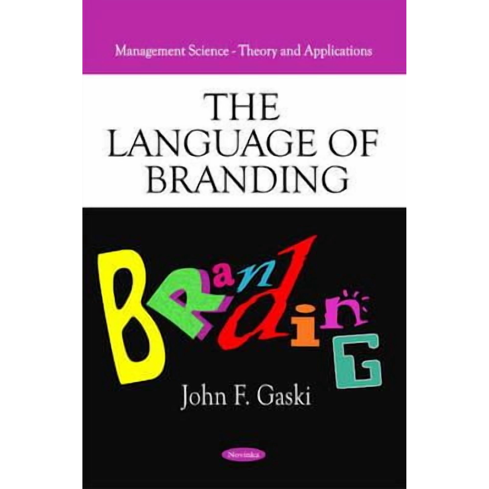 Management Science: Theory and Applications: Branding in Commerce & Marketing (Paperback)