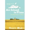 thumbnail image 1 of An Island in Time: The Biography of a Village, 1 of 1