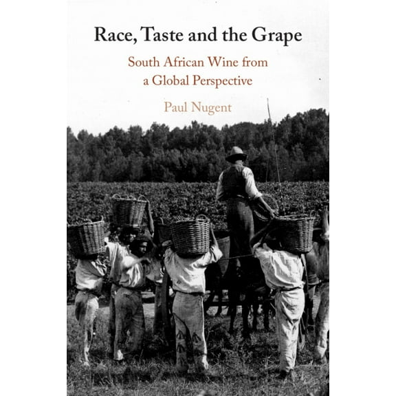 Race, Taste and the Grape, (Paperback)