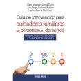 thumbnail image 1 of Libro Guia De Intervencion Para Cuidadores Familiares De Personas Con Demencia Tapa Blanda, Autor Juana Jimenez Garcia, Editorial Piramide, 1 of 1