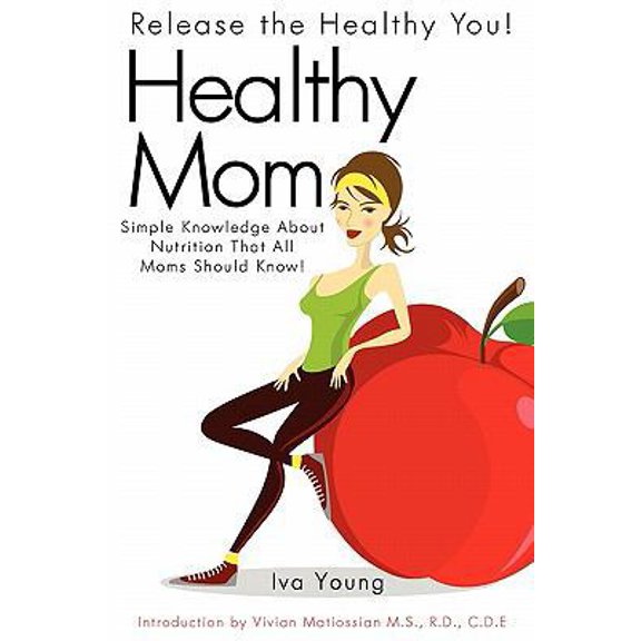 Pre-Owned Healthy Mom (Paperback) 0881444987 9780881444988