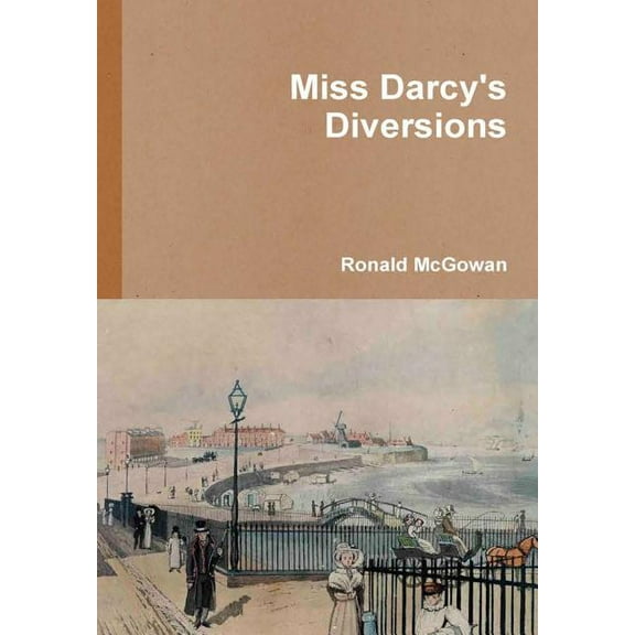 Miss Darcy's Diversions, (Hardcover)