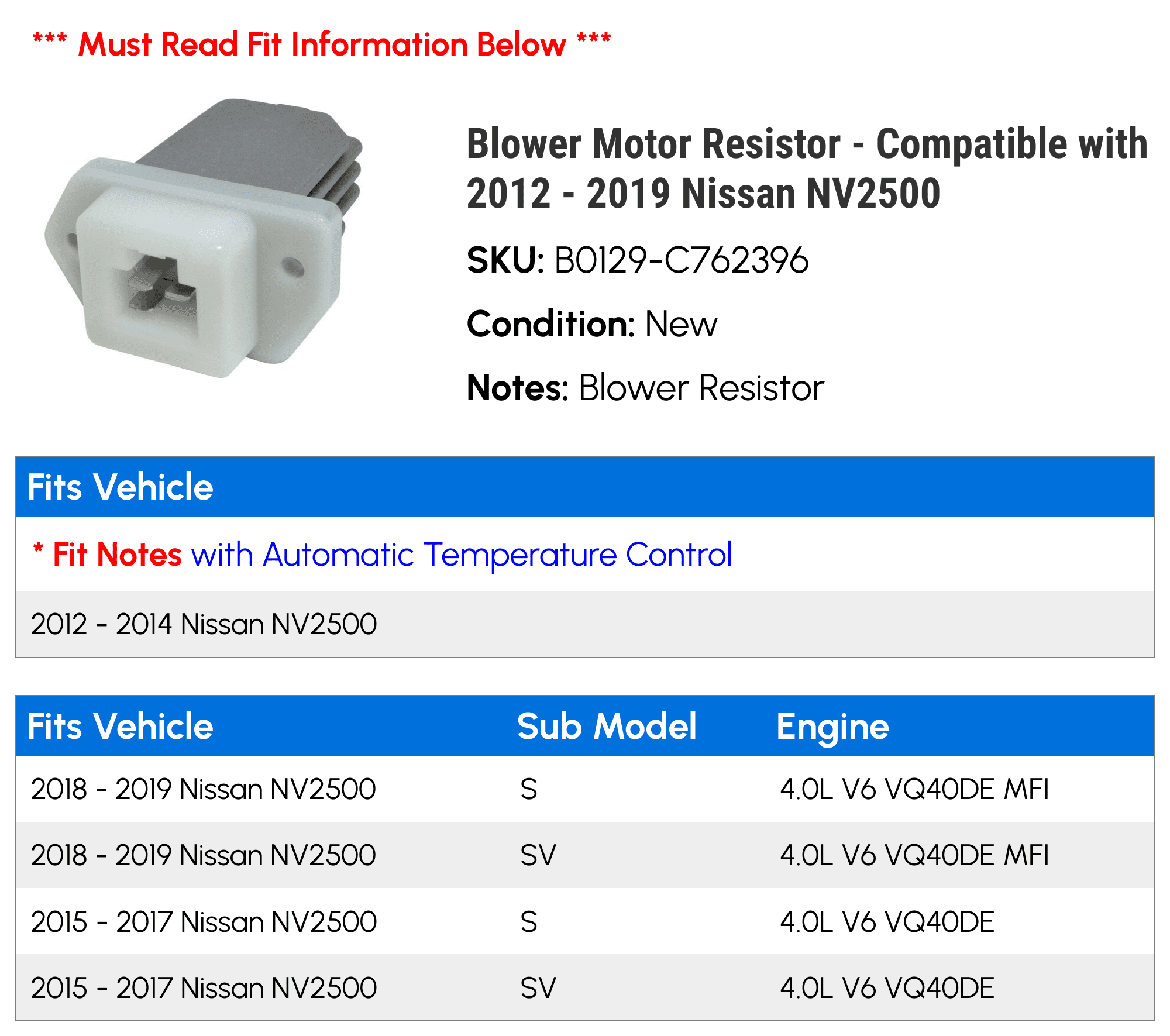 Blower Motor Resistor - Compatible with 2012 - 2019 Nissan NV2500 2013 2014 2015 2016 2017 2018