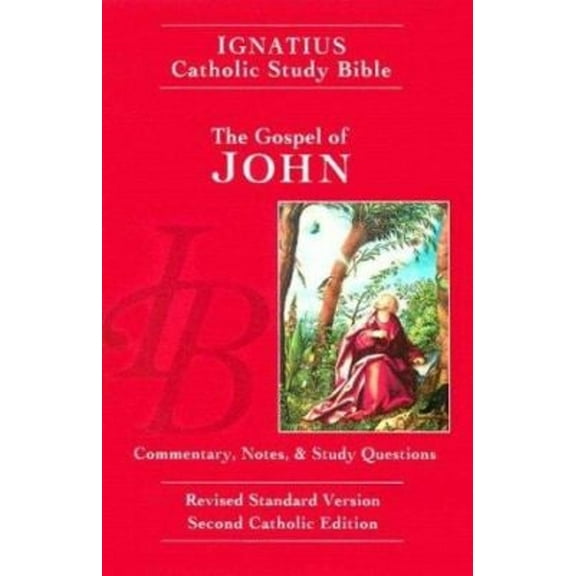 Pre-Owned The Gospel of John: Ignatius Catholic Study Bible, Revised Standard Version (Paperback) 0898708206 9780898708202
