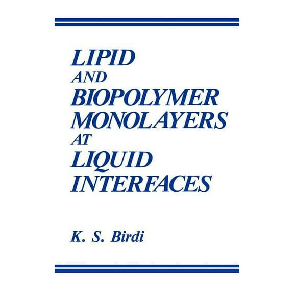Lipid and Biopolymer Monolayers at Liquid Interfaces, (Hardcover)