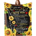 thumbnail image 1 of LHSHID Daughter Gift from Mom Dad Sunflower Blanket to My Daughter Never Forget That I Love You Fleece Ultra Soft Micro Light Weight Warm Bed Throw Blanket 30"x40", 1 of 8