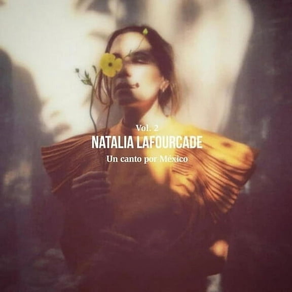 Natalia Lafourcade - Un Canto Por Mexico (Volume 2) - Music & Performance - CD