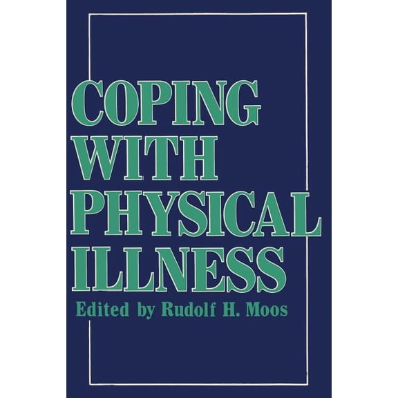 Coping with Physical Illness, (Paperback)