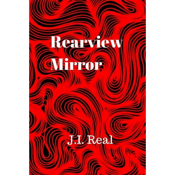 Rearview Mirror (Paperback)