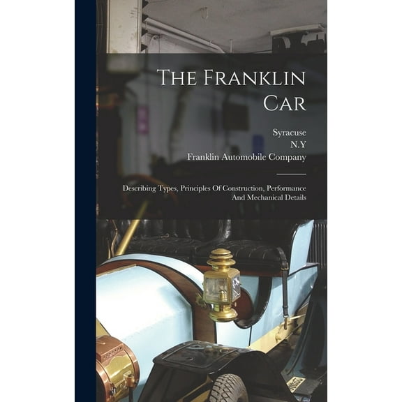 The Franklin Car (Hardcover)