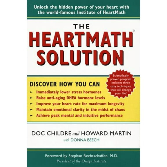 Pre-Owned The HeartMath Solution; The Heartmath Institute's Revolutionary Program for Engaging the Power of the Heart's Intelligence (Hardcover) 0062516051 9780062516053