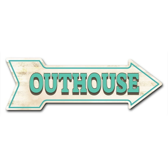 SignMission 8 x 24 in. Indoor & Outdoor Decor Direction Sticker Vinyl Wall Decals - Outhouse - 24 in.
