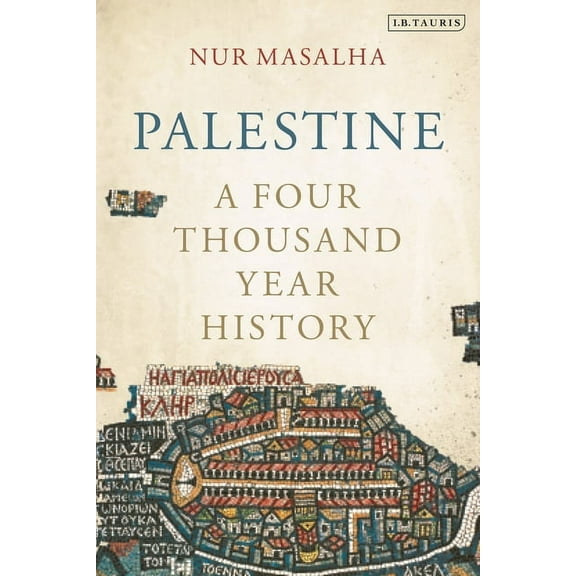 Palestine: A Four Thousand Year History, (Paperback)