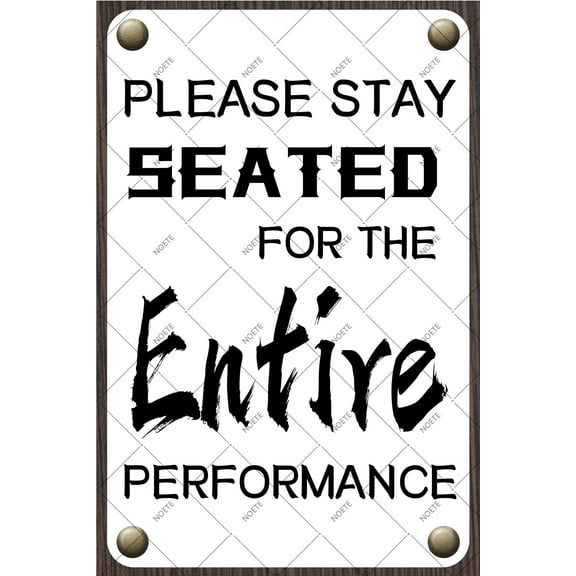 Noete Please Stay Seated Tin Sign 8x12 Inch Funny Bathroom Tin Sign, Rustic Tabletop Decor, Small Restroom Tin Sign, Unique Housewarming Gift