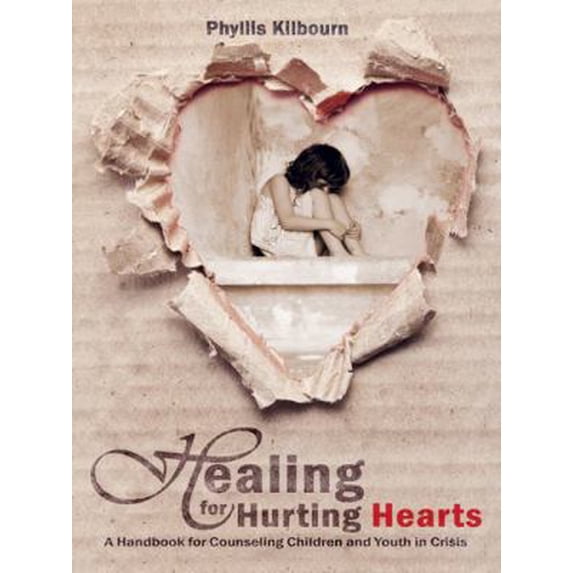 Pre-Owned Healing for Hurting Hearts: A Handbook for Counseling Children and Youth in Crisis (Paperback) 1619580845 9781619580848