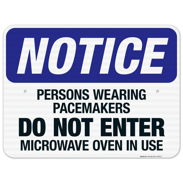 Persons Wearing Pacemakers Do not Enter Microwave Oven In Use Sign