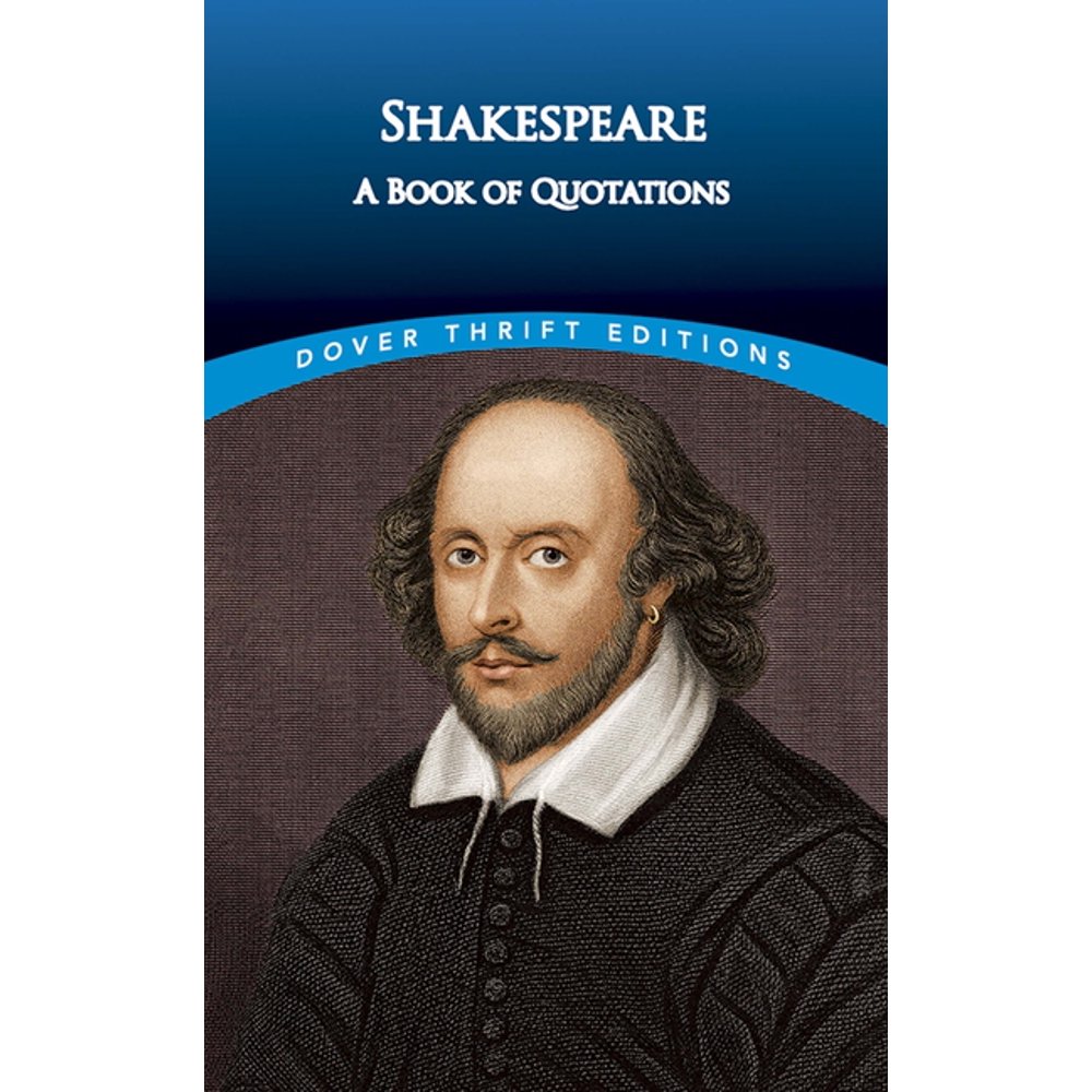 Dover Thrift Editions Shakespeare A Book of Quotations (Paperback