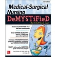 thumbnail image 1 of Pre-Owned Medical-Surgical Nursing Demystified, Second Edition (Paperback) 0071771492 9780071771498, 1 of 1