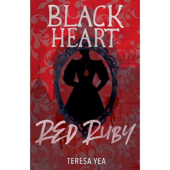 Wicked Jewel Black Heart, Red Ruby, Book 1, (Paperback)