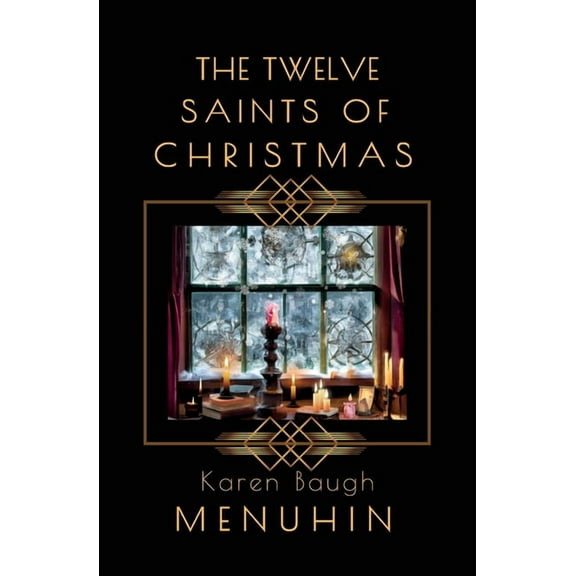 The Twelve Saints of Christmas, (Paperback)