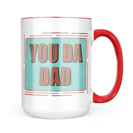 

Neonblond You Da Dad Father s Day Vintage Pop Mug gift for Coffee Tea lovers