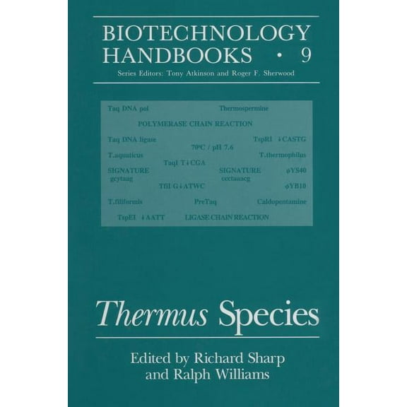 Biotechnology Handbooks Thermus Species, Book 9, (Paperback)