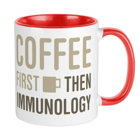 

CafePress - Coffee Then Immunology Mugs - Ceramic Coffee Tea Novelty Mug Cup 11 oz