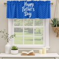 thumbnail image 2 of Happy Father's Day Curtain Valances for Windows, Kitchen Valance Window Treatments Panel 2 Pack, Blue Checkered Plaid Rod Pocket Short Curtains for Bathroom Bedroom 42 x 12 Inch, 2 of 8