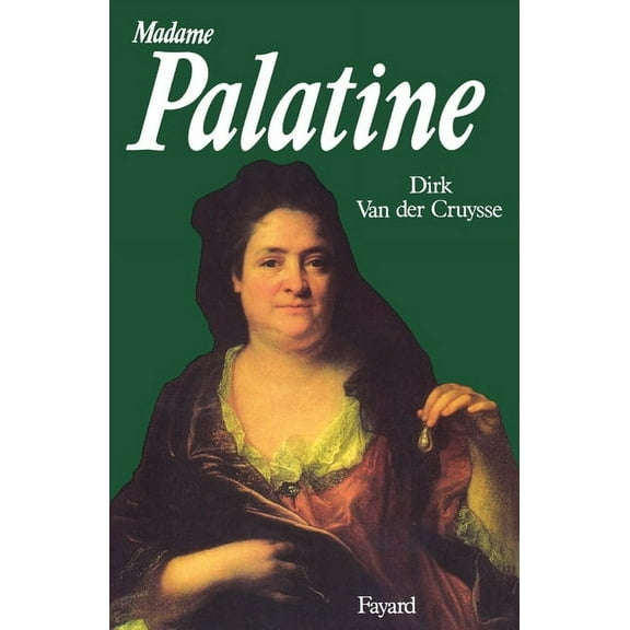 Madame Palatine, (Paperback)