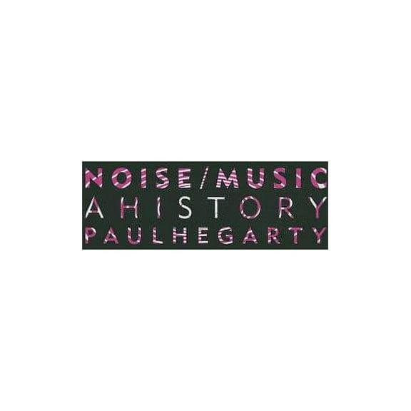 Noise/Music: A History, (Paperback)
