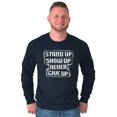 thumbnail image 5 of Stand Show Never Give Up Inspiration Long Sleeve TShirt Men Women Brisco Brands M, 5 of 6
