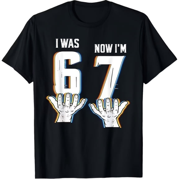 7th Birthday T-Shirt | "I Was 6, Now I'm 7" Graphic with Hand and Numbers 67 Design Boys GirlsT-Shirt, T-Shirt for Kids Youth, 180gsm, 100% Cotton