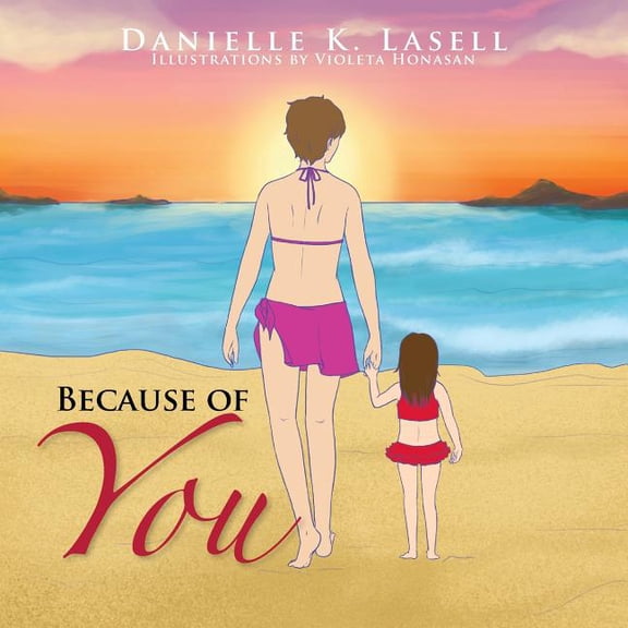 Because of You, (Paperback)