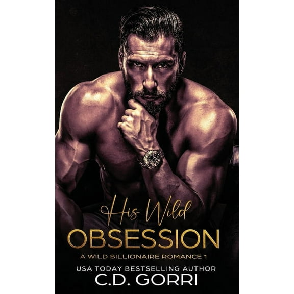 His Wild Obsession, (Paperback)