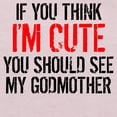 thumbnail image 3 of CafePress - You Should See My Godmother T Shirt - Cute Toddler T-Shirt, 100% Cotton, 3 of 4