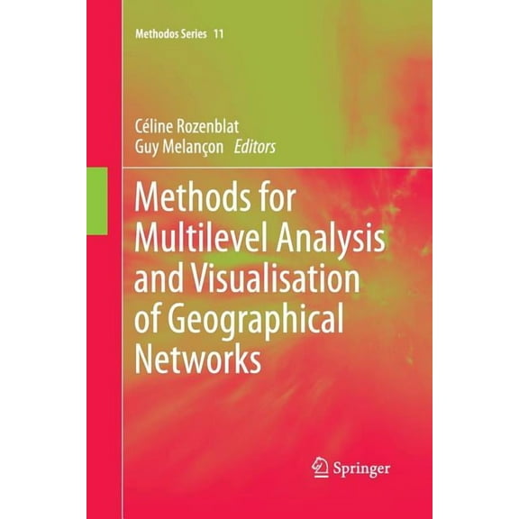 Methods for Multilevel Analysis and Visualisation of Geographical Networks