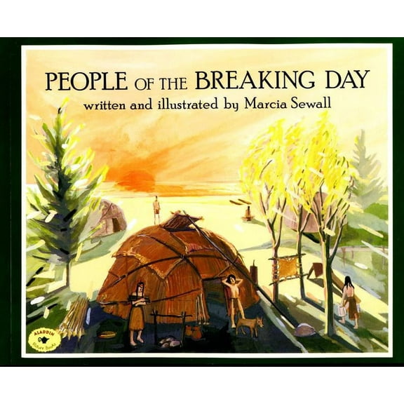 Aladdin Picture Books People of the Breaking Day, (Paperback)