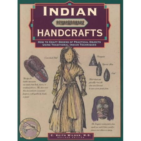 Indian Handcrafts How To Craft Dozens Of Practical