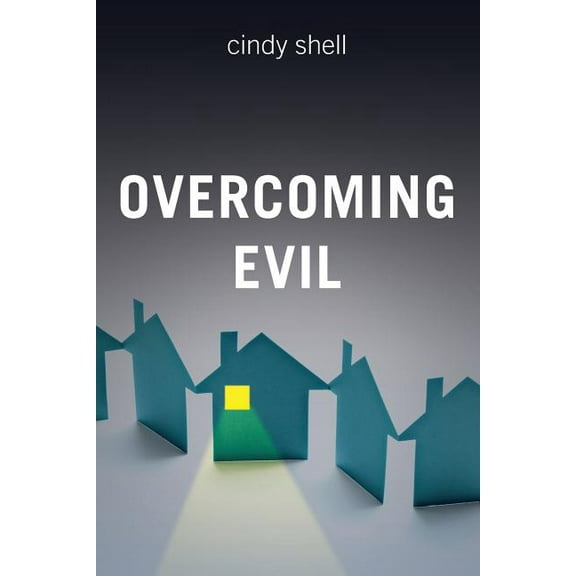 Overcoming Evil, (Paperback)