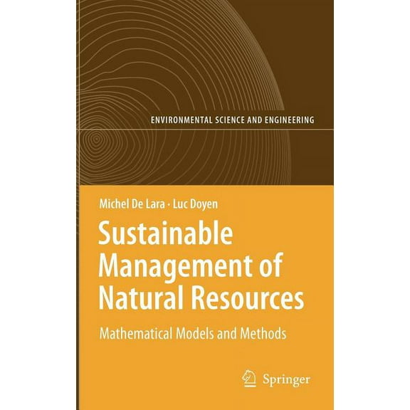 Sustainable Management of Natural Resources: Mathematical Models and Methods, (Hardcover)
