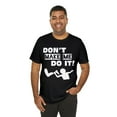 thumbnail image 5 of Funny Amputee T-Shirt “Don’t make me do it V1” Humor Crew Neck T-Shirt, 5 of 6